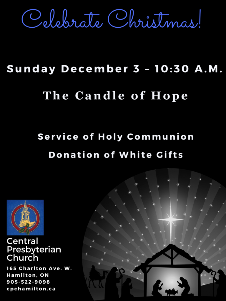 First Sunday of Advent Communion Sunday December 3, 2023 CPC Hamilton